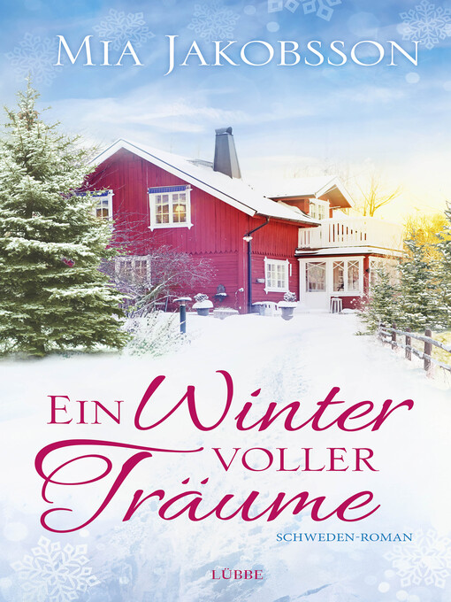Titeldetails für Ein Winter voller Träume nach Mia Jakobsson - Verfügbar